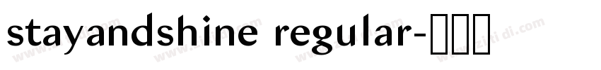 stayandshine regular字体转换